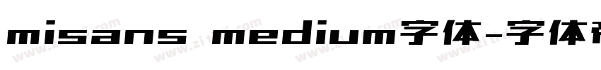 misans medium字体字体转换